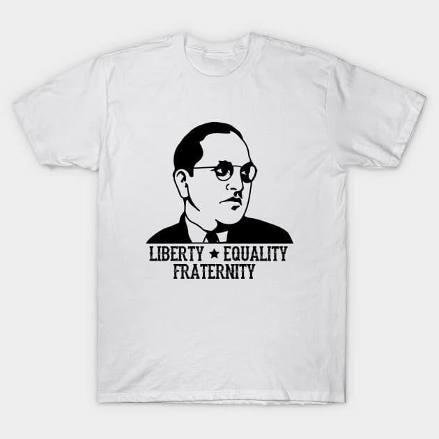 Ambedkar Jayanthi Liberty equality fraternity T-Shirt by alltheprints